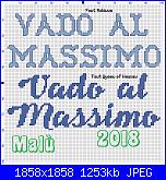 Scritta "Vado al Massimo"-vado-al-massimo-jpg